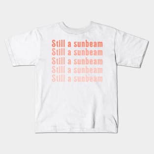 LDS Primary Still A Sunbeam Jesus Wants Me for a Sunbeam Kids T-Shirt